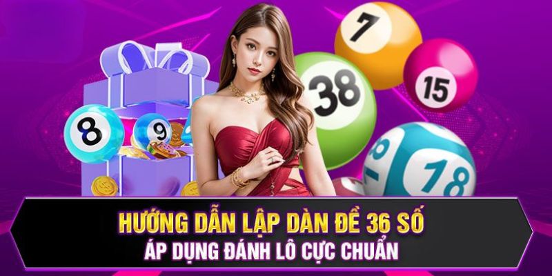 Dàn Đề 36 Số – Các Hình Thức Nuôi Và Cách Đánh Hiệu Quả - hình ảnh - dkuunxkpe.top