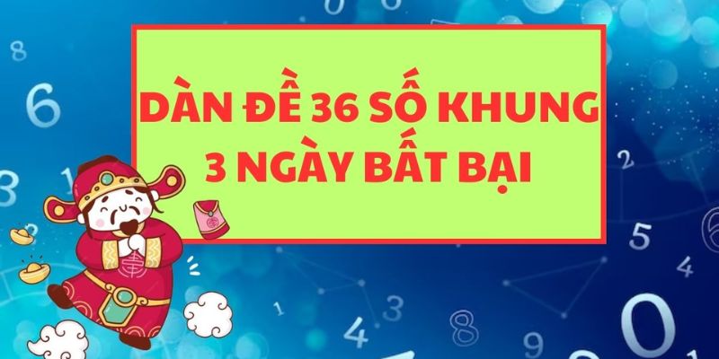 Dàn Đề 36 Số – Các Hình Thức Nuôi Và Cách Đánh Hiệu Quả - hình ảnh - dkuunxkpe.top